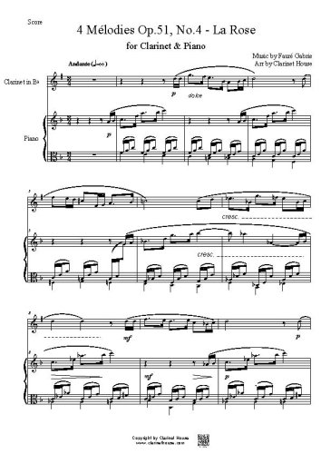 4 Melodies Op.51, No.4 - La Rose by Faure Gabriel for Clarinet & Piano