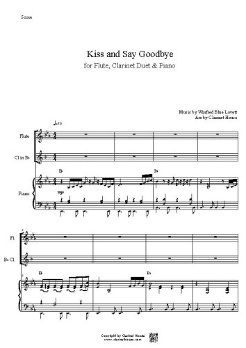Kiss and Say Goodbye for Flute, Clarinet Duet & Piano