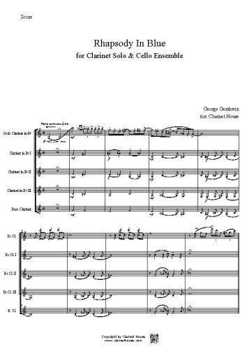 Rhapsody In Blue for Cl Solo & Clarinet Quartet