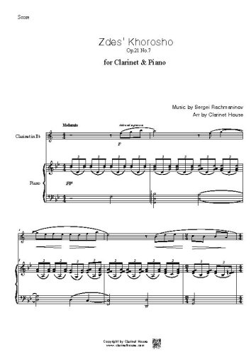 Zdes' Khorosho Op.21 No.7 by Sergei Rachmaninov for Cl & Pno.