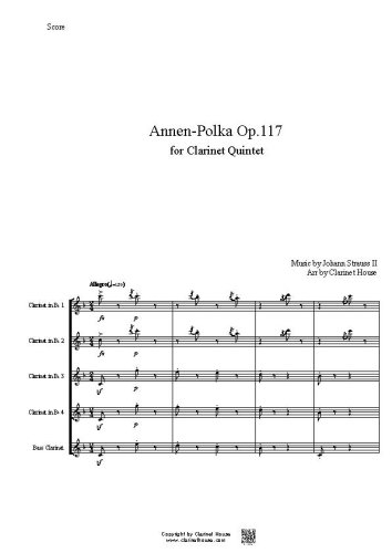 Annen Polka Op.117 for Clarinet Quintet