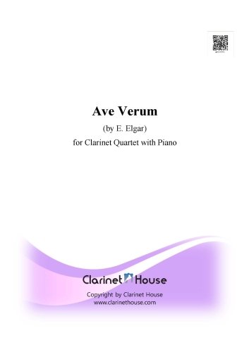 Ave Verum Corpus by Elgar for Clarinet Quartet and Piano
